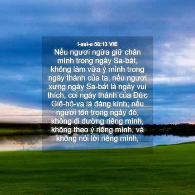 Picture 04 - I-sai-a 58:13 VIE - Nếu ngươi ngừa giữ chân mình trong - Bible Verse Picture