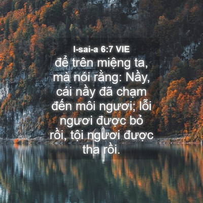 Picture 04 - I-sai-a 6:7 VIE - để trên miệng ta, mà nói rằng: Nầy, - Bible Verse Picture
