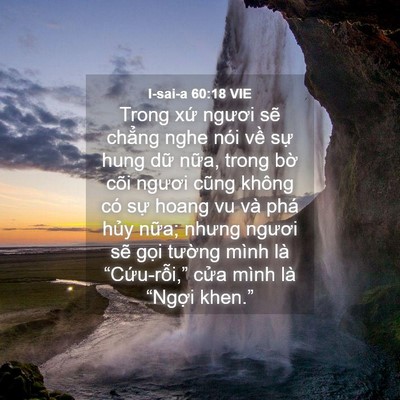 Picture 04 - I-sai-a 60:18 VIE - Trong xứ ngươi sẽ chẳng nghe nói về - Bible Verse Picture