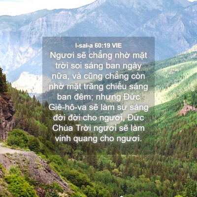 Picture 04 - I-sai-a 60:19 VIE - Ngươi sẽ chẳng nhờ mặt trời soi sáng - Bible Verse Picture