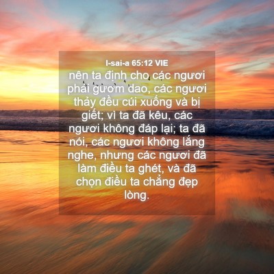 Picture 04 - I-sai-a 65:12 VIE - nên ta định cho các ngươi phải gươm - Bible Verse Picture