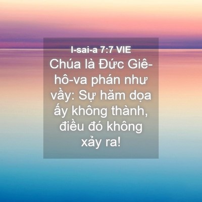 Picture 04 - I-sai-a 7:7 VIE - Chúa là Đức Giê-hô-va phán như vầy: - Bible Verse Picture