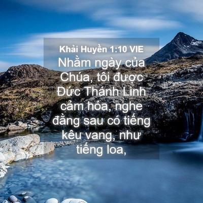 Picture 04 - Khải Huyền 1:10 VIE - Nhằm ngày của Chúa, tôi được Đức - Bible Verse Picture