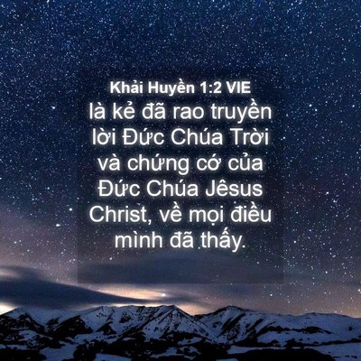 Picture 04 - Khải Huyền 1:2 VIE - là kẻ đã rao truyền lời Đức Chúa - Bible Verse Picture