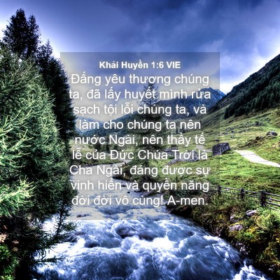 Picture 04 - Khải Huyền 1:6 VIE - Đấng yêu thương chúng ta, đã lấy - Bible Verse Picture