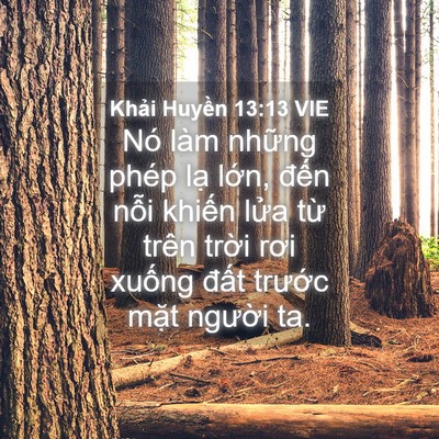 Picture 04 - Khải Huyền 13:13 VIE - Nó làm những phép lạ lớn, đến nỗi - Bible Verse Picture