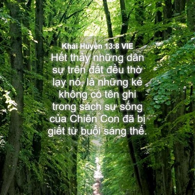 Picture 04 - Khải Huyền 13:8 VIE - Hết thảy những dân sự trên đất - Bible Verse Picture