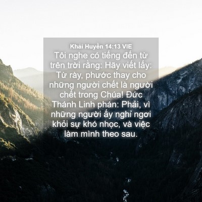 Picture 04 - Khải Huyền 14:13 VIE - Tôi nghe có tiếng đến từ trên trời - Bible Verse Picture