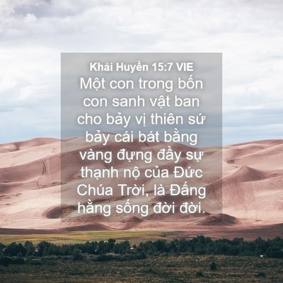 Picture 04 - Khải Huyền 15:7 VIE - Một con trong bốn con sanh vật ban cho - Bible Verse Picture