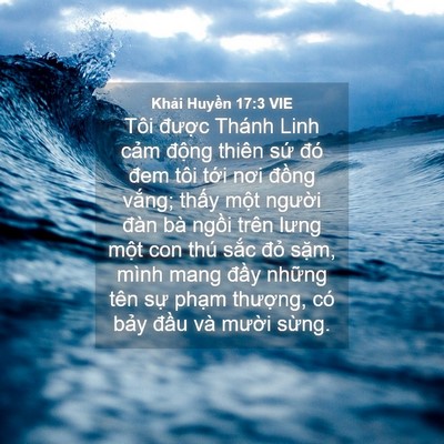 Picture 04 - Khải Huyền 17:3 VIE - Tôi được Thánh Linh cảm động thiên - Bible Verse Picture