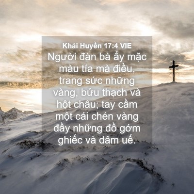 Picture 04 - Khải Huyền 17:4 VIE - Người đàn bà ấy mặc màu tía mà - Bible Verse Picture