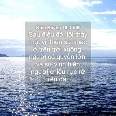 Picture 04 - Khải Huyền 18:1 VIE - Sau điều đó, tôi thấy một vị thiên - Bible Verse Picture