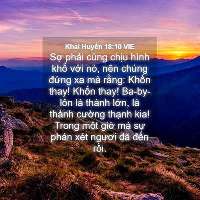 Picture 04 - Khải Huyền 18:10 VIE - Sợ phải cùng chịu hình khổ với nó, - Bible Verse Picture
