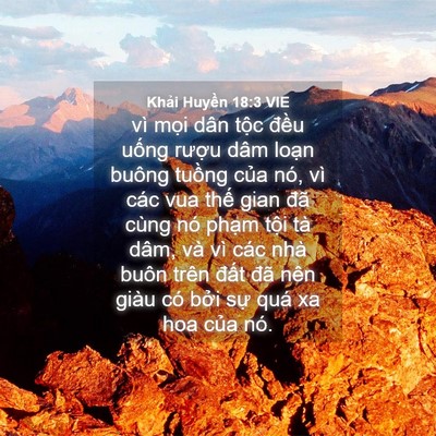 Picture 04 - Khải Huyền 18:3 VIE - vì mọi dân tộc đều uống rượu dâm - Bible Verse Picture