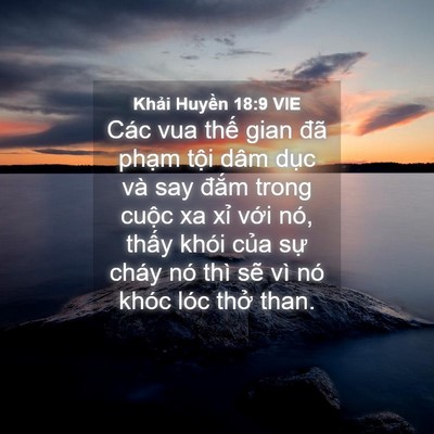 Picture 04 - Khải Huyền 18:9 VIE - Các vua thế gian đã phạm tội dâm dục - Bible Verse Picture