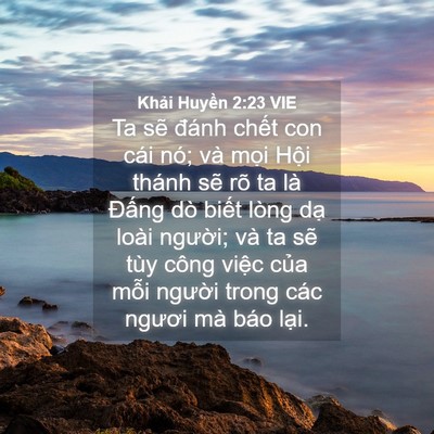 Picture 04 - Khải Huyền 2:23 VIE - Ta sẽ đánh chết con cái nó; và mọi - Bible Verse Picture