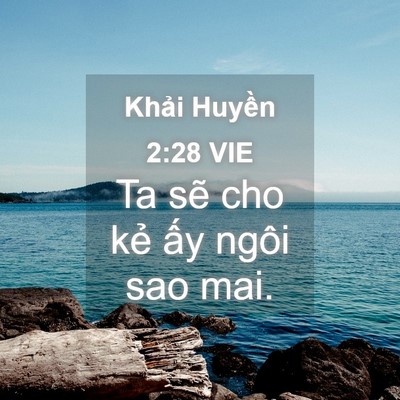 Picture 04 - Khải Huyền 2:28 VIE - Ta sẽ cho kẻ ấy ngôi sao - Bible Verse Picture
