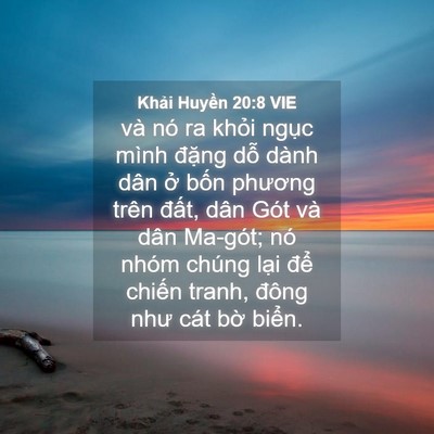 Picture 04 - Khải Huyền 20:8 VIE - và nó ra khỏi ngục mình đặng dỗ dành - Bible Verse Picture