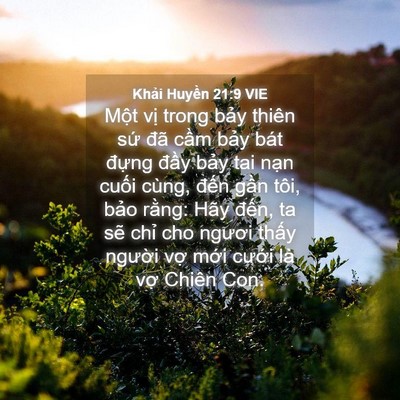 Picture 04 - Khải Huyền 21:9 VIE - Một vị trong bảy thiên sứ đã cầm - Bible Verse Picture