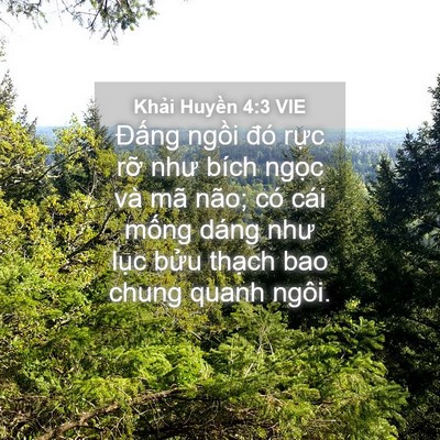 Picture 04 - Khải Huyền 4:3 VIE - Đấng ngồi đó rực rỡ như bích ngọc - Bible Verse Picture