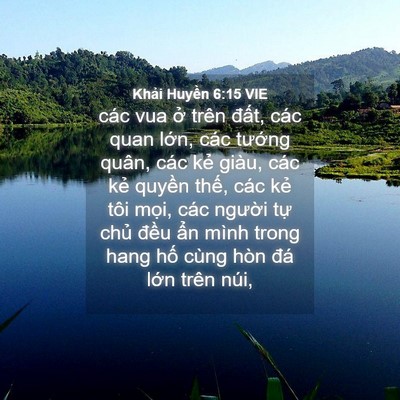 Picture 04 - Khải Huyền 6:15 VIE - các vua ở trên đất, các quan lớn, các - Bible Verse Picture