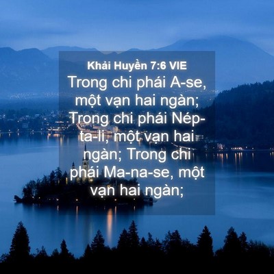 Picture 04 - Khải Huyền 7:6 VIE - Trong chi phái A-se, một vạn hai ngàn; - Bible Verse Picture