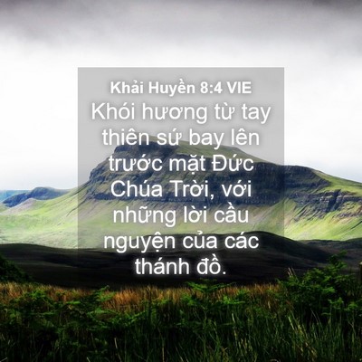 Picture 04 - Khải Huyền 8:4 VIE - Khói hương từ tay thiên sứ bay lên - Bible Verse Picture