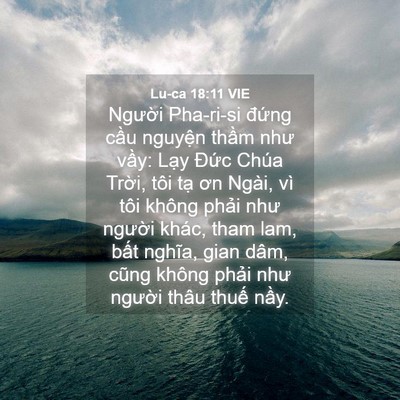Picture 04 - Lu-ca 18:11 VIE - Người Pha-ri-si đứng cầu nguyện thầm - Bible Verse Picture