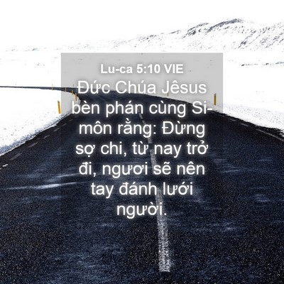 Picture 04 - Lu-ca 5:10 VIE - Đức Chúa Jêsus bèn phán cùng Si-môn - Bible Verse Picture