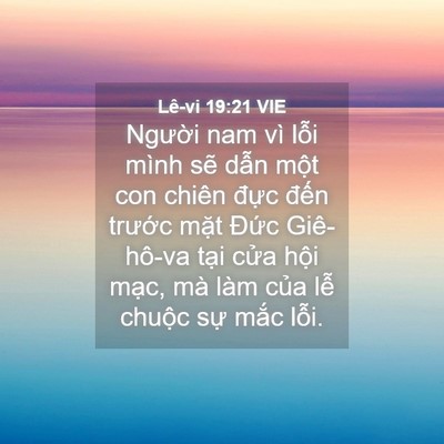 Picture 04 - Lê-vi 19:21 VIE - Người nam vì lỗi mình sẽ dẫn một con - Bible Verse Picture