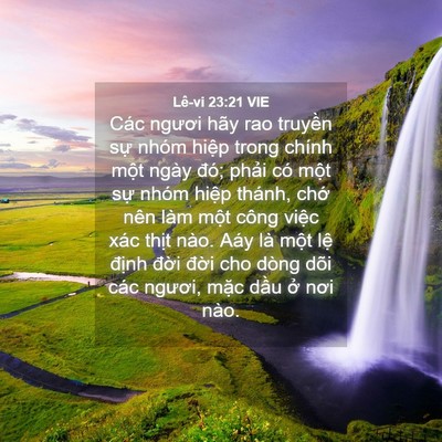 Picture 04 - Lê-vi 23:21 VIE - Các ngươi hãy rao truyền sự nhóm hiệp - Bible Verse Picture