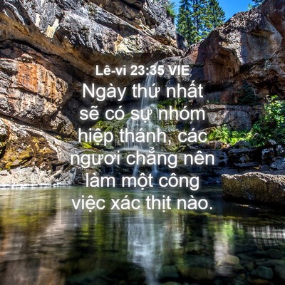 Picture 04 - Lê-vi 23:35 VIE - Ngày thứ nhất sẽ có sự nhóm hiệp - Bible Verse Picture