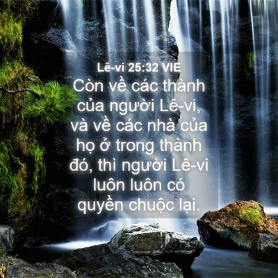 Picture 04 - Lê-vi 25:32 VIE - Còn về các thành của người Lê-vi, và - Bible Verse Picture