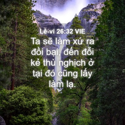Picture 04 - Lê-vi 26:32 VIE - Ta sẽ làm xứ ra đồi bại, đến đỗi - Bible Verse Picture