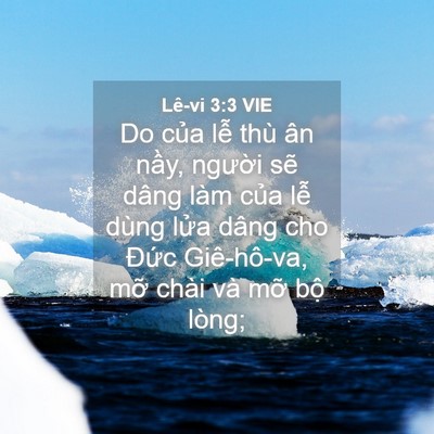 Picture 04 - Lê-vi 3:3 VIE - Do của lễ thù ân nầy, người sẽ dâng - Bible Verse Picture