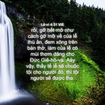 Picture 04 - Lê-vi 4:31 VIE - rồi, gỡ hết mỡ như cách gỡ mỡ về - Bible Verse Picture