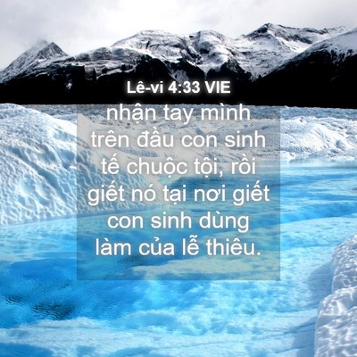 Picture 04 - Lê-vi 4:33 VIE - nhận tay mình trên đầu con sinh tế - Bible Verse Picture