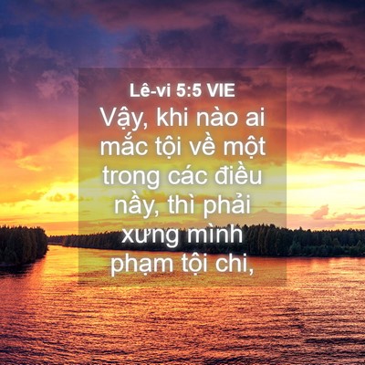 Picture 04 - Lê-vi 5:5 VIE - Vậy, khi nào ai mắc tội về một trong - Bible Verse Picture