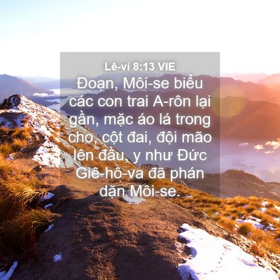 Picture 04 - Lê-vi 8:13 VIE - Đoạn, Môi-se biểu các con trai A-rôn - Bible Verse Picture