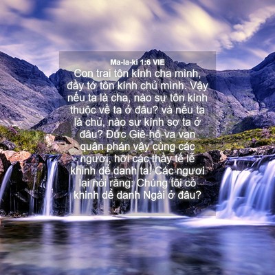 Picture 04 - Ma-la-ki 1:6 VIE - Con trai tôn kính cha mình, đầy tớ tôn - Bible Verse Picture