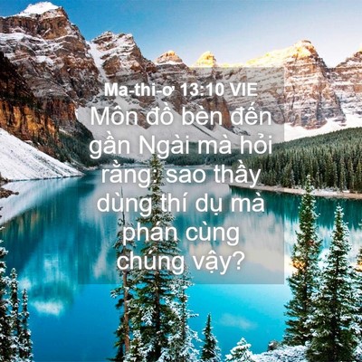 Picture 04 - Ma-thi-ơ 13:10 VIE - Môn đồ bèn đến gần Ngài mà hỏi - Bible Verse Picture