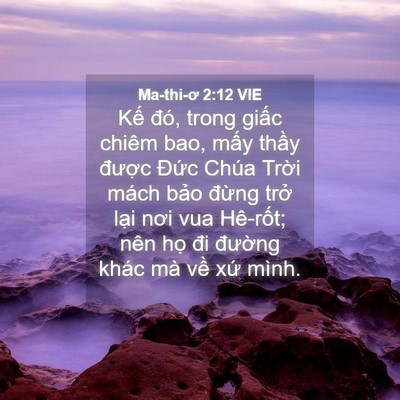 Picture 04 - Ma-thi-ơ 2:12 VIE - Kế đó, trong giấc chiêm bao, mấy thầy - Bible Verse Picture