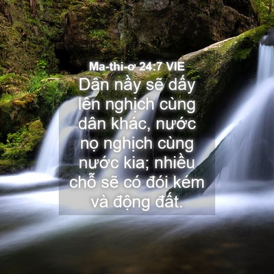 Picture 04 - Ma-thi-ơ 24:7 VIE - Dân nầy sẽ dấy lên nghịch cùng dân - Bible Verse Picture