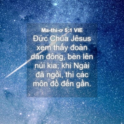 Picture 04 - Ma-thi-ơ 5:1 VIE - Đức Chúa Jêsus xem thấy đoàn dân - Bible Verse Picture