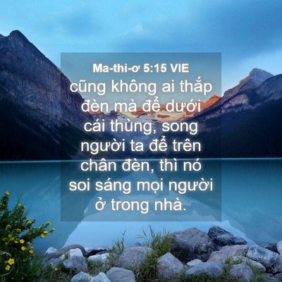 Picture 04 - Ma-thi-ơ 5:15 VIE - cũng không ai thắp đèn mà để dưới - Bible Verse Picture