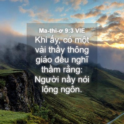 Picture 04 - Ma-thi-ơ 9:3 VIE - Khi ấy, có một vài thầy thông giáo - Bible Verse Picture