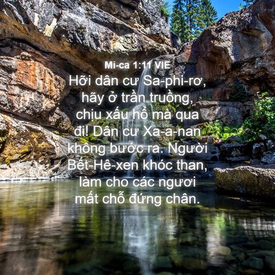 Picture 04 - Mi-ca 1:11 VIE - Hỡi dân cư Sa-phi-rơ, hãy ở trần - Bible Verse Picture