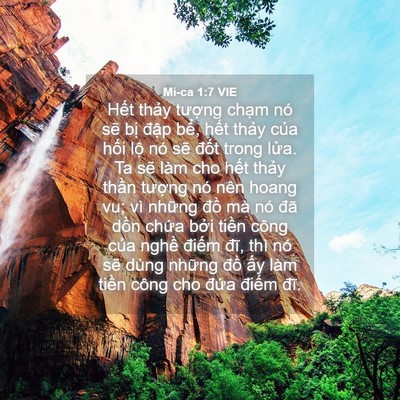 Picture 04 - Mi-ca 1:7 VIE - Hết thảy tượng chạm nó sẽ bị đập - Bible Verse Picture