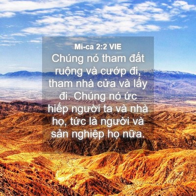 Picture 04 - Mi-ca 2:2 VIE - Chúng nó tham đất ruộng và cướp đi, - Bible Verse Picture