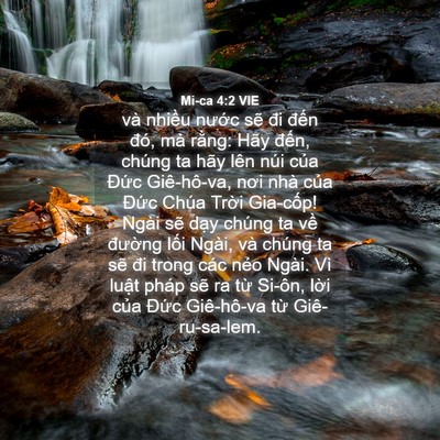 Picture 04 - Mi-ca 4:2 VIE - và nhiều nước sẽ đi đến đó, mà - Bible Verse Picture